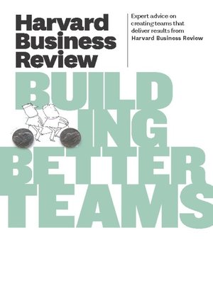 cover image of Harvard Business Review on Building Better Teams